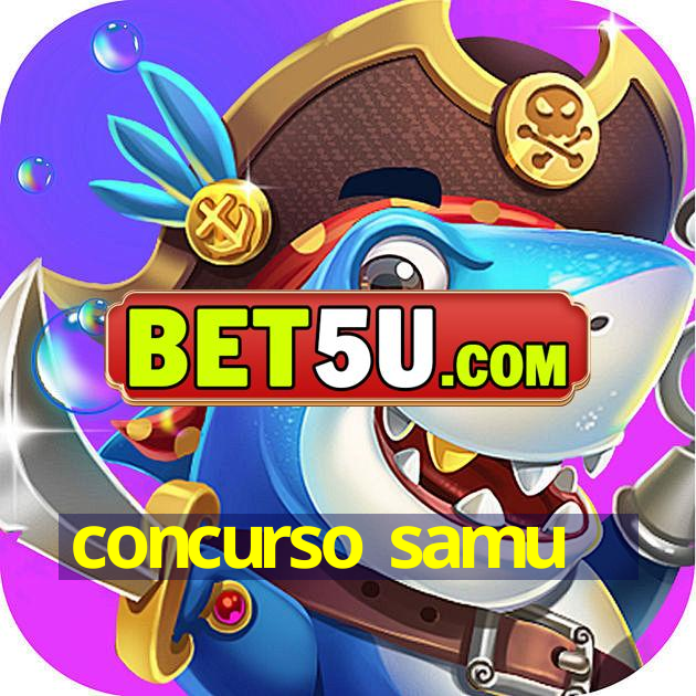 concurso samu